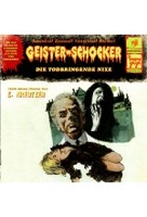 Geister-Schocker 77 - Die todbringende Hexe