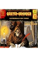 Geister-Schocker 82 - Die Kathedrale des Todes