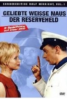 Geliebte weisse Maus/Der Reserveheld