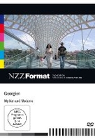 Georgien - Mythen und Moderne - NZZ Format