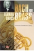 German Brass - Bach for Brass