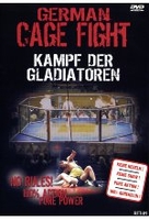 German Cage Fight - Kampf der Gladiatoren