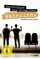 Geschichten des alltäglichen Wahnsinns