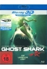 Ghost Shark - Die Legende lebt - Uncut [SE] (inkl. 2D-Version)