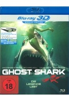 Ghost Shark - Die Legende lebt - Uncut [SE] (inkl. 2D-Version)