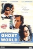 Ghost World