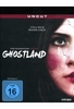 Ghostland - Uncut