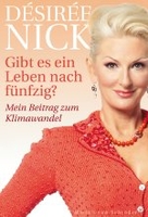 Gibt es ein Leben nach fünfzig? - Mein Beitrag zum Klimawandel