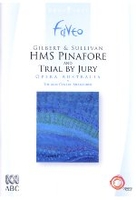 Gilbert & Sullivan - HMS Pinafore/Trial by Jury