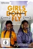 Girls don’t fly - Träume vom Fliegen