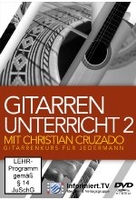 Gitarrenunterricht mit Christian Cruzado 2 - Gitarrenkurs für jedermann