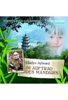 Gladys Aylward - Im Auftrag des Mandarin