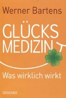 Glücksmedizin