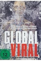Global Viral - Die Virus Metapher