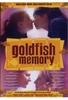 Goldfish Memory (OmU)