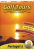 Golf Tours 2: Portugal 2