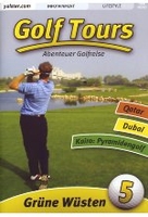 Golf Tours 5: Grüne Wüsten
