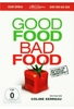 Good Food Bad Food - Anleitung für eine bessere Landwirtschaft