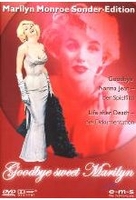Goodbye sweet Marilyn