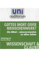 Gottes Wort oder Menschenwerk? - uni auditorium