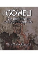 Goweli 2 - Die unbefleckte Empfängnis [DVD-R/MP3]
