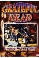 Grateful Dead - Still Alive And Well