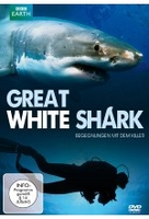 Great White Shark - Begegnungen mit dem Killer