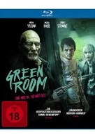 Green Room - One Way In. No Way Out.