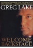 Greg Lake - Welcome Backstage