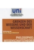 Grenzen des Wissens und der Wissenschaft? - uni auditorium