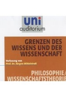 Grenzen des Wissens und der Wissenschaft? - uni auditorium
