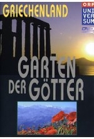 Griechenland - Garten der Götter