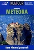Griechenland - Meteora - Kul-Tour
