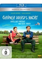 Grüner wirds nicht,  sagte der Gärtner und flog davon