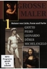 Grosse Maler 1 - Giotto,  Piero,  Leonardo,  Dürer,  Michelangelo