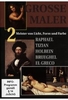 Grosse Maler 2 - Raphael,  Tizian,  Holbein,  Brueghel,  El Greco