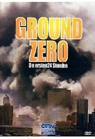 Ground Zero - Die ersten 24 Stunden