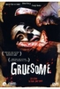 Gruesome