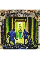 Gruselkabinett 131 - Die Köpfe von Apex