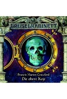 Gruselkabinett 34 - Francis Marion Crawford – Die obere Koje