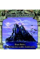 Gruselkabinett 35 - Bram Stoker – Das Schloss des weißen Lindwurms