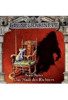 Gruselkabinett 43 - Bram Stoker – Das Haus des Richters