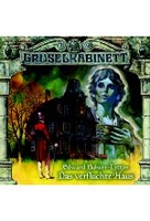 Gruselkabinett 6 - Edward Bulwer-Lytton - Das verfluchte Haus