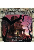 Gruselkabinett 86 - Die Kreatur