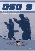 GSG 9 - Die Originaldokumentation über die...