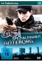 GSI - Spezialeinheit Göteborg 3: Im Fadenkreuz