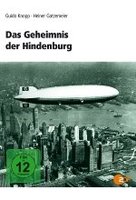 Guido Knopp: Das Geheimnis der Hindenburg