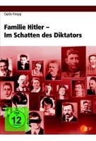 Guido Knopp: Familie Hitler - Im Schatten des Diktators