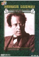 Gustav Mahler - Sterben werd ich um zu leben