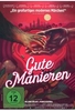 Gute Manieren (OmU)